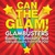 Can The Glam! - Glambusters