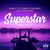 Superstar (Hardstyle Mix)