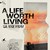 A Life Worth Living (EP)