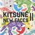 Kitsune New Faces Ii