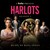 Harlots Seasons 3 (Original Series Soundtrack)